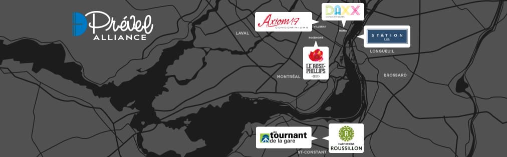 Prevel Alliance condos & housing projects in Rosemont, Hochelaga-Maisonneuve, Villeray, St-Michel, St-Constant et Vieux-Longueuil.