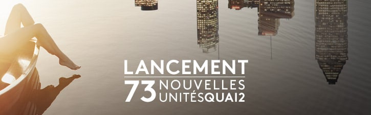 Lancement du Quai 2b du projet Bassins du Havre, à Griffintown. 73 nouvelles unités de 1, 2 et 3 chambres, dont 6 penthouses.